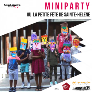 Miniparty ou la petite fête de Sainte-helene